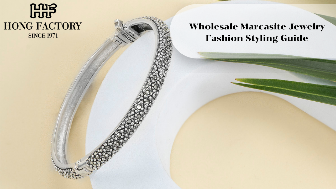 Wholesale Marcasite Jewelry Fashion Styling Guide