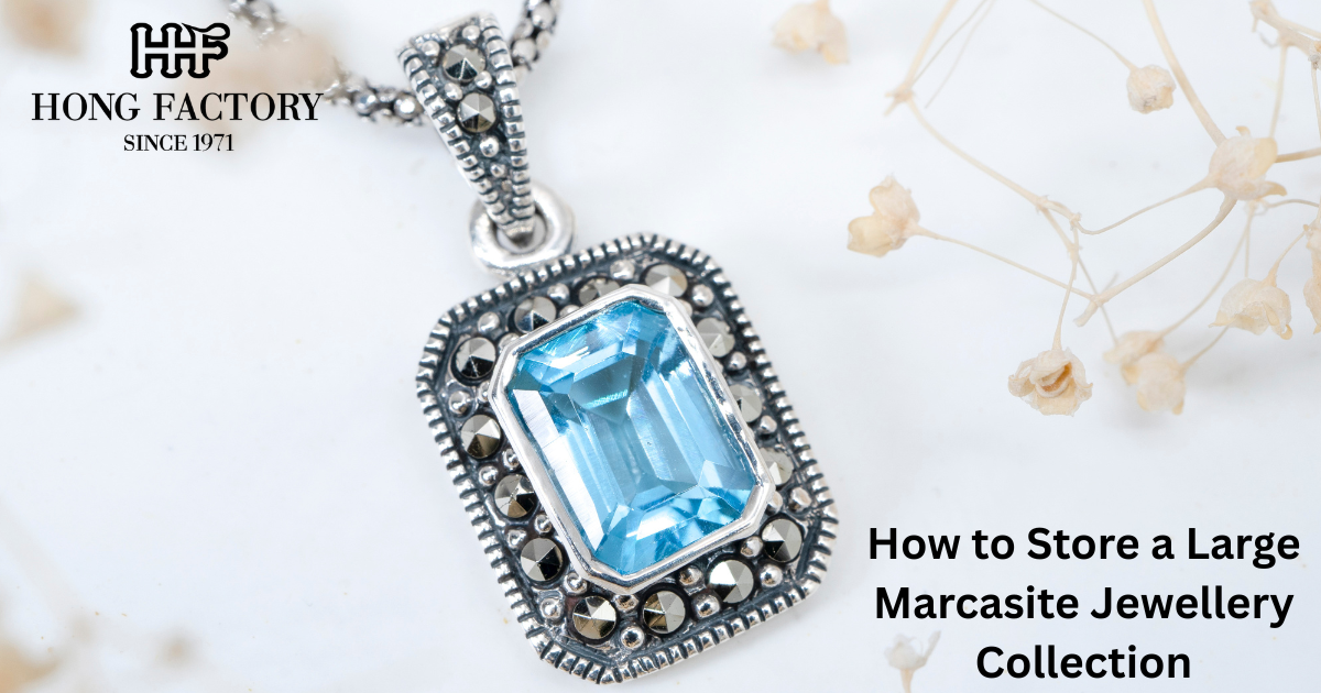 How to Store a Large Marcasite Jewellery Collection