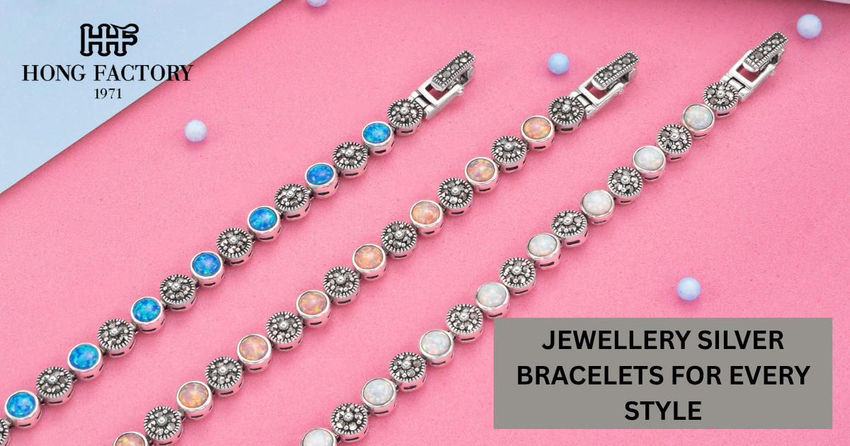 JEWELLERY SILVER BRACELETS FOR EVERY STYLE