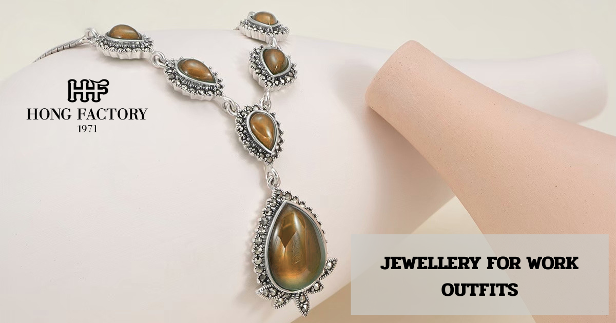 JEWELLERY FOR WORK OUTFITS