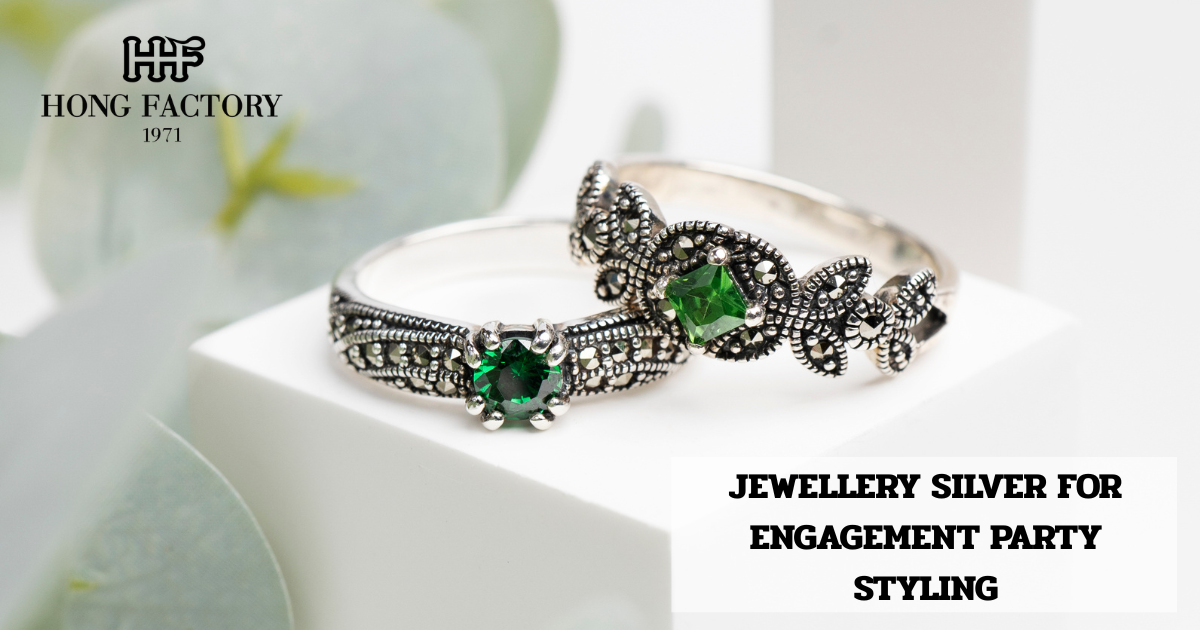 JEWELLERY SILVER FOR ENGAGEMENT PARTY STYLING
