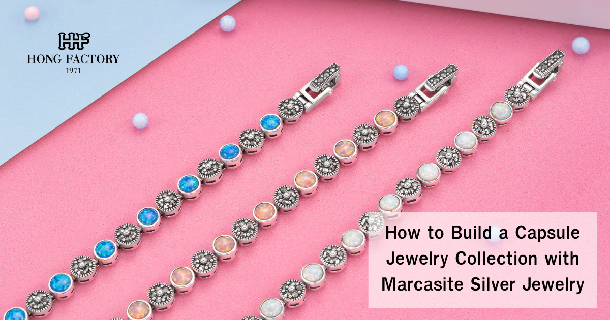 How to Build a Capsule Jewelry Collection with Marcasite Silver Jewelry