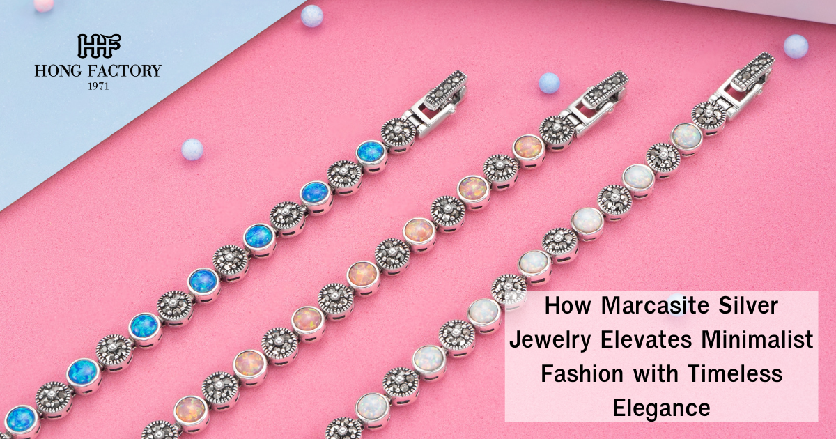 How Marcasite Silver Jewelry Elevates Minimalist Fashion with Timeless Elegance