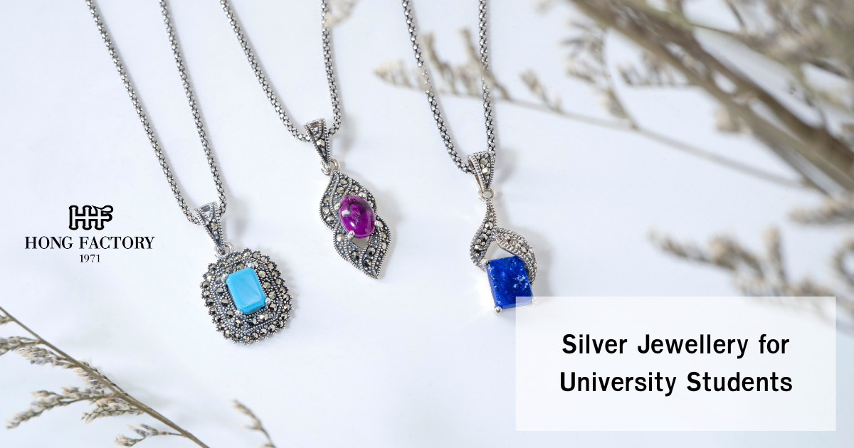 Silver Jewellery for University Students