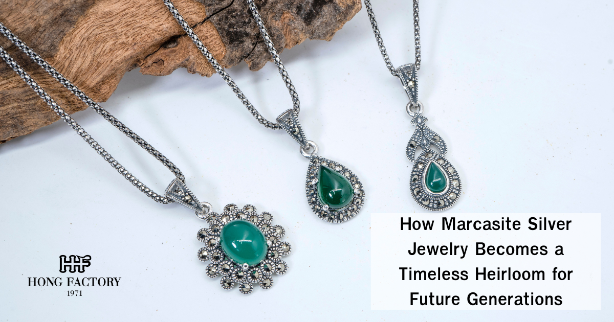 How Marcasite Silver Jewelry Becomes a Timeless Heirloom for Future Generations